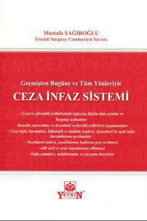 Resim Geçmişten Bugüne ve Tüm Yönleriyle Ceza İnfaz Sistemi