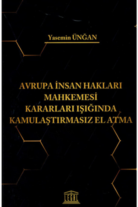 resm Avrupa İnsan Hakları Mahkemesi Kararları Işığında Kamulaştırmasız El Atma