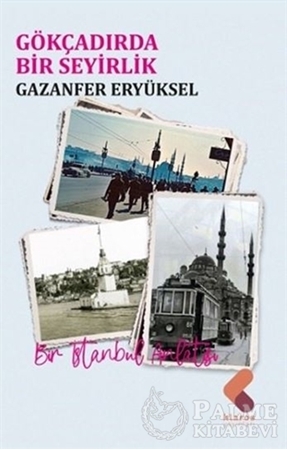 Resim Gökçadırda Bir Seyirlik