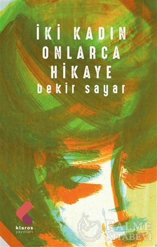 resm İki Kadın Onlarca Hikaye