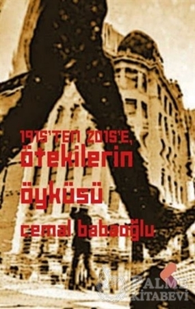 Resim 1915'ten 2015'e Ötekilerin Öyküsü