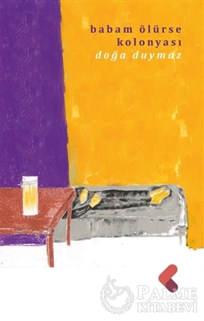 Resim Babam Ölürse Kolonyası