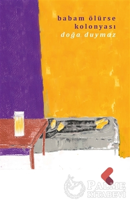 resm Babam Ölürse Kolonyası