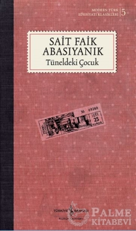 resm Tüneldeki Çocuk (Ciltli - Şömizli)