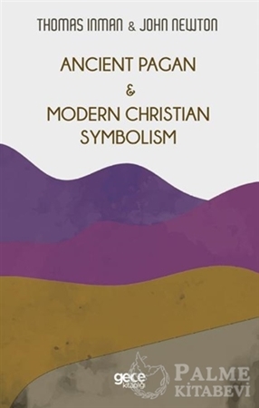 Resim Ancient Pagan - Modern Christian  Symbolism