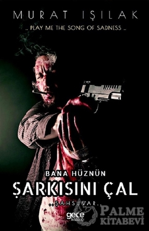 resm Bana Hüznün Şarkısını Çal