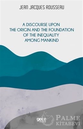 Resim A Discourse Upon The Origin And The Foundation Of The Inequality Among Mankind