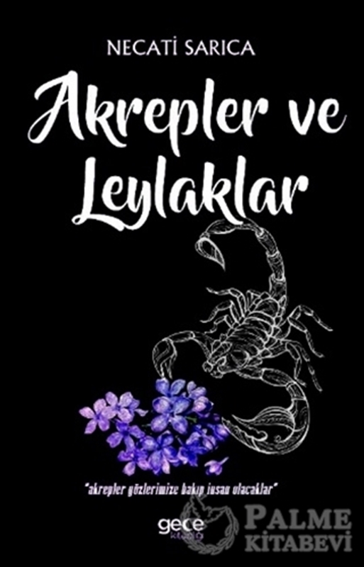 resm Akrepler ve Leylaklar
