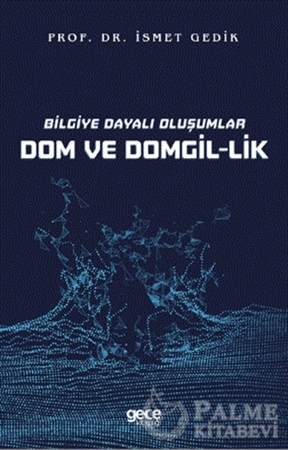 Resim Bilgiye Dayalı Oluşumlar Dom ve Domgil-lik