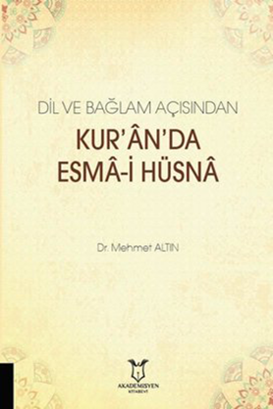 resm Dil ve Bağlam Açısından Kur'an'da Esma-i Hüsna