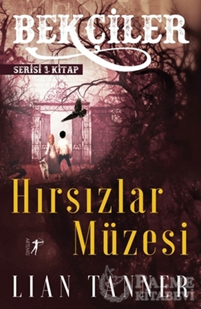 Resim Hırsızlar Müzesi - Bekçiler Serisi 1. Kitap