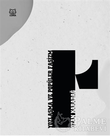 Resim Yozlaşma ve Popüler Faşizm