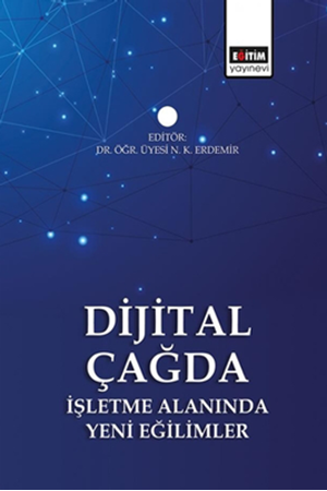 Resim Dijital Çağda İşletme Alanında Yeni Eğilimler