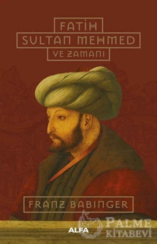 resm Fatih Sultan Mehmed ve Zamanı (Ciltli)