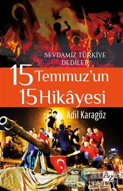 resm 15 Temmuz’un 15 Hikayesi