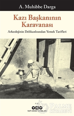 Resim Kazı Başkanının Karavanası