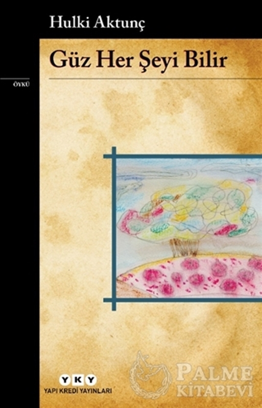 resm Güz Her Şeyi Bilir