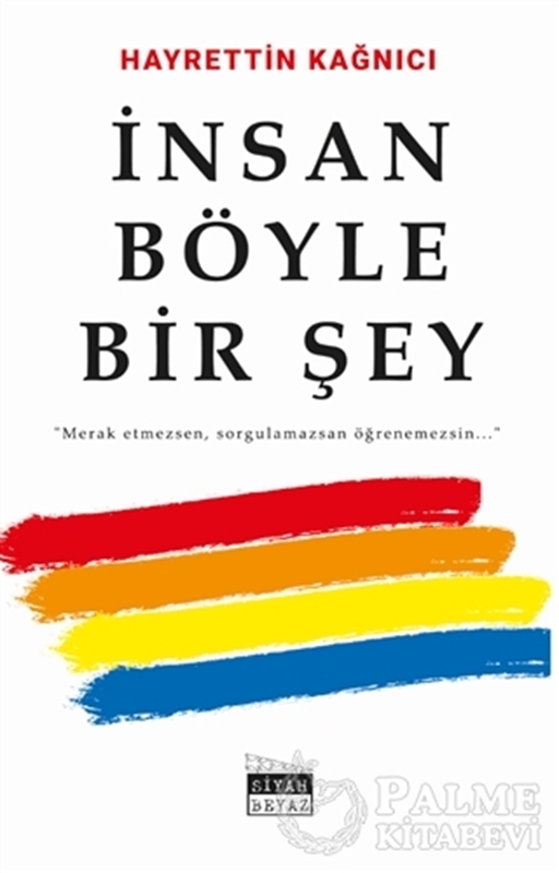 resm İnsan Böyle Bir Şey