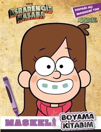 Resim Maskeli Boyama Kitabım Mabel - Esrarengiz Kasaba