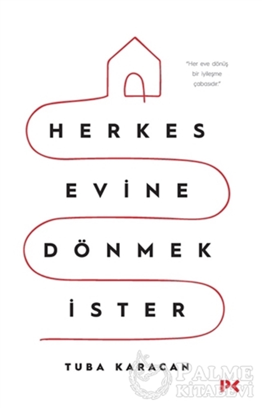 resm Herkes Evine Dönmek İster