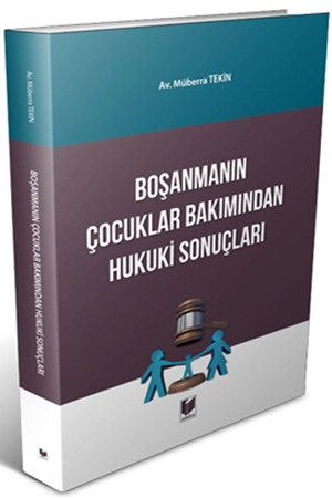 Resim Boşanmanın Çocuklar Bakımından Hukuki Sonuçları