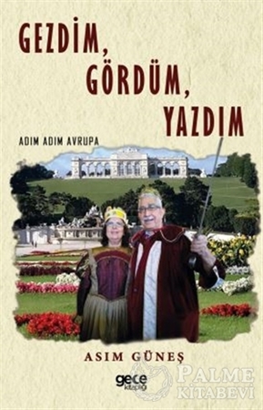 Resim Gezdim, Gördüm, Yazdım