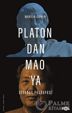 Resim Platon’dan Mao’ya Siyaset Felsefesi