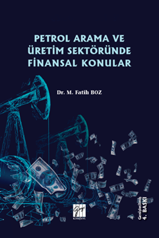 resm Petrol Arama ve Üretim Sektöründe Finansal Konular