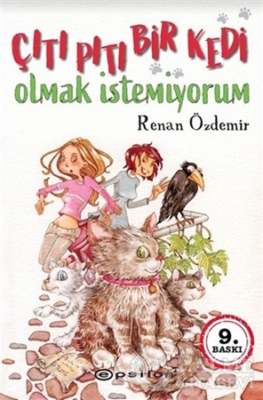 Resim Çıtı Pıtı Bir Kedi Olmak İstemiyorum