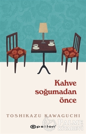 Resim Kahve Soğumadan Önce