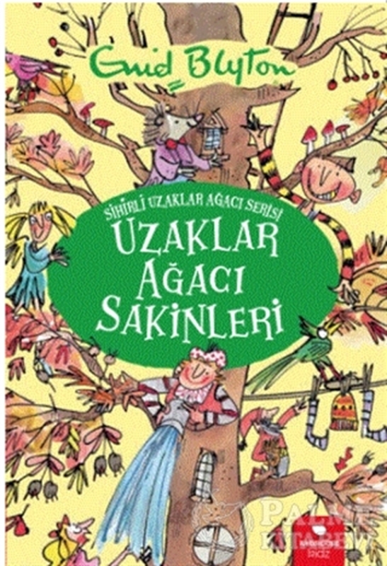 resm Uzaklar Ağacı Sakinleri - Sihirli Uzaklar Ağacı Serisi