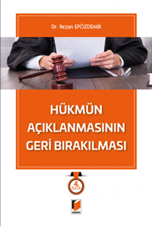Resim Hükmün Açıklanmasının Geri Bırakılması