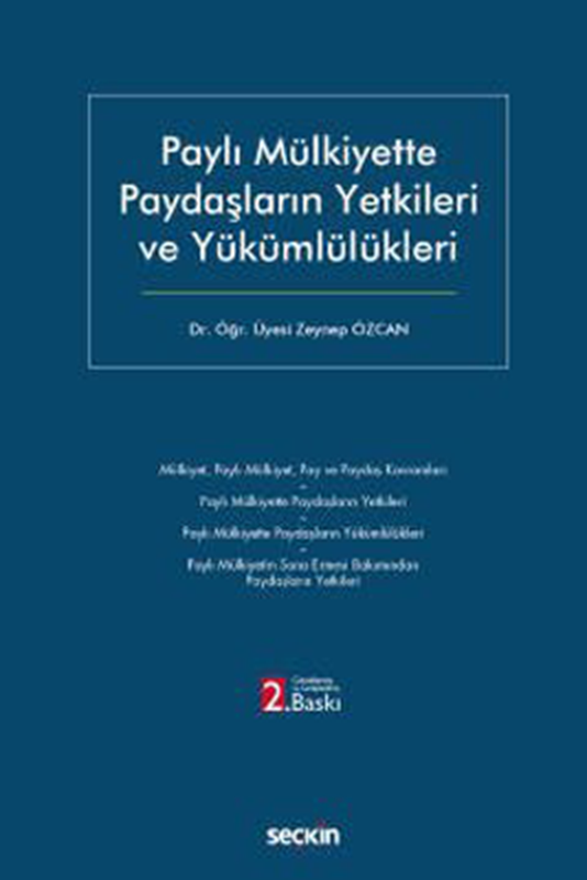 resm Paylı Mülkiyette Paydaşların Yetkileri ve Yükümlülükleri