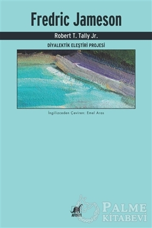 Resim Fredric Jameson - Diyalektik Eleştiri Projesi