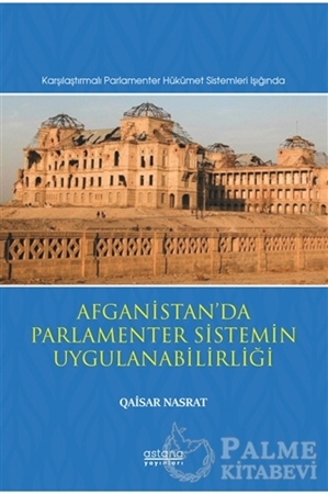 Resim Afganistan’da Parlamenter Sistemin Uygulanabilirliği