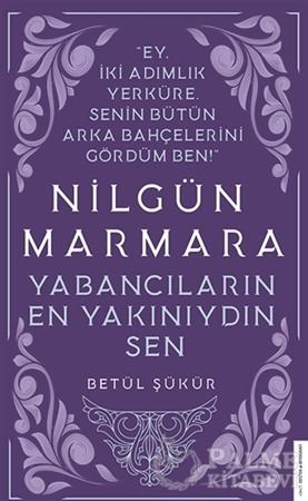 Resim Nilgün Marmara - Yabancıların En Yakınıydın Sen