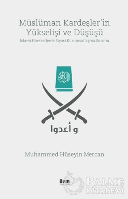 resm Müslüman Kardeşler'in Yükselişi ve Düşüşü