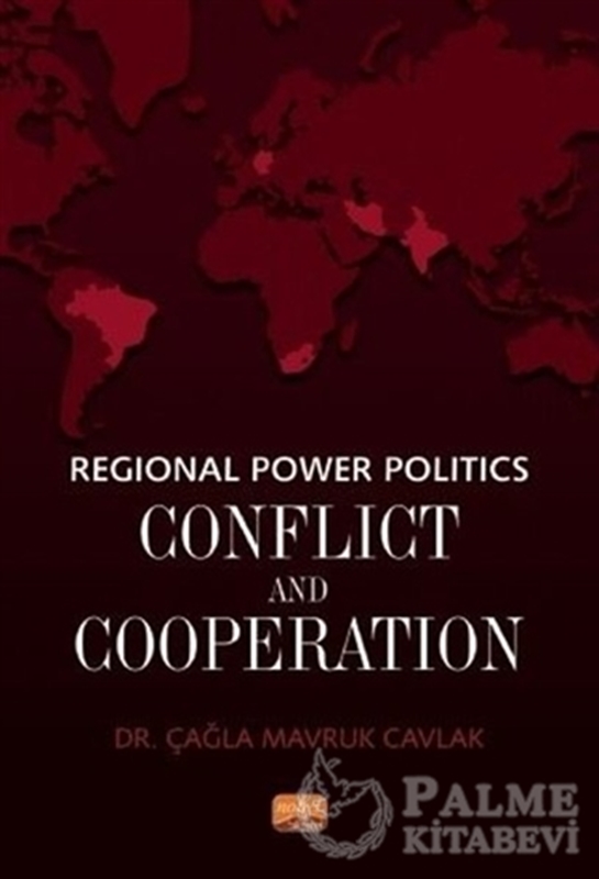 resm Regional Power Politics: Conflict and Cooperation