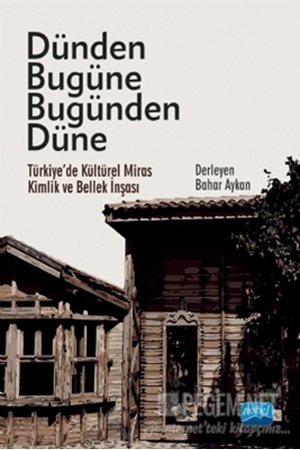 Resim Dünden Bugüne Bugünden Düne