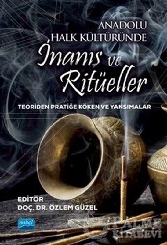 resm Anadolu Halk Kültüründe İnanış ve Ritüeller