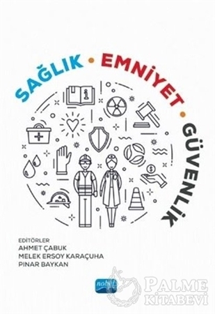 Resim Sağlık, Emniyet, Güvenlik