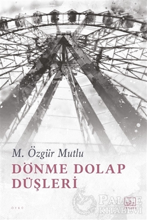 Resim Dönme Dolap Düşleri
