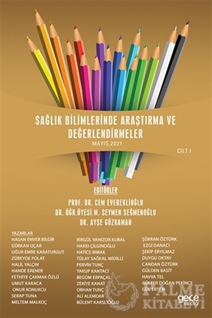 Resim Sağlık Bilimlerinde Araştırma ve Değerlendirmeler Cilt 1