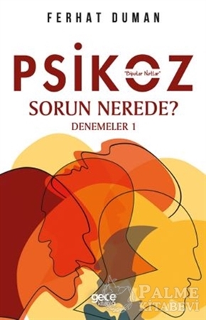 Resim Psikoz - Sorun Nerede?