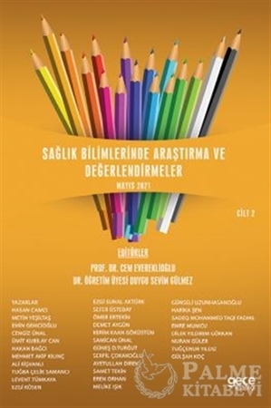 Resim Sağlık Bilimlerinde Araştırma ve Değerlendirmeler Cilt 2