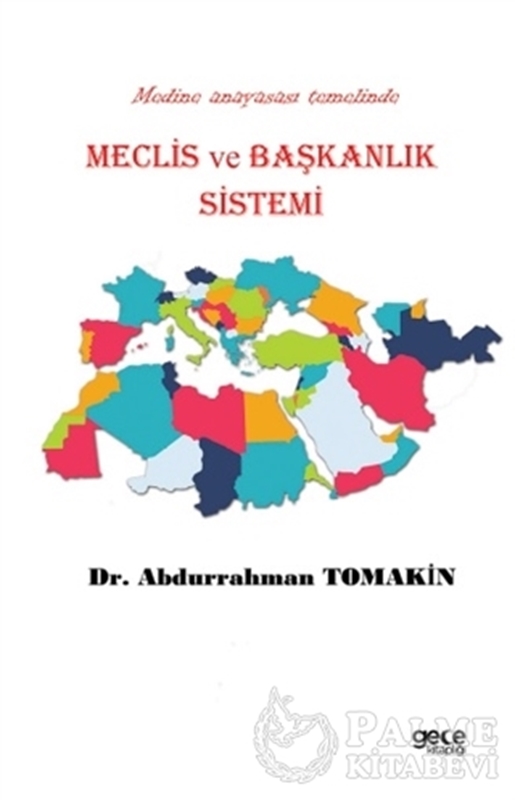 resm Meclis ve Başkanlık Sistemi