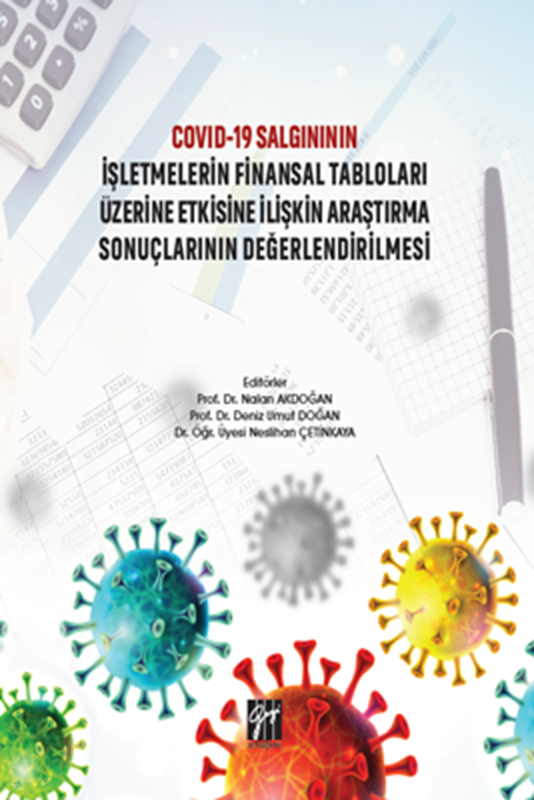 resm Covid-19 Salgınının İşletmelerin Finansal Tabloları Üzerine Etkisine İlişkin Araştırma Sonuçlarının Değerlendirilmesi