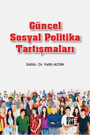 Resim Güncel Sosyal Politika Tartışmaları