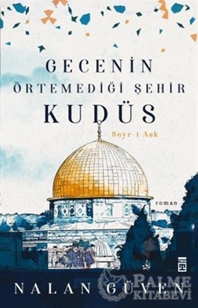 Resim Gecenin Örtemediği Şehir Kudüs