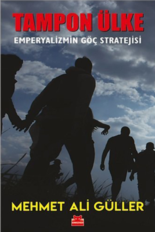 resm Tampon Ülke – Emperyalizmin Göç Stratejisi